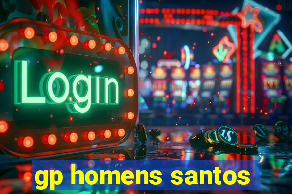 gp homens santos